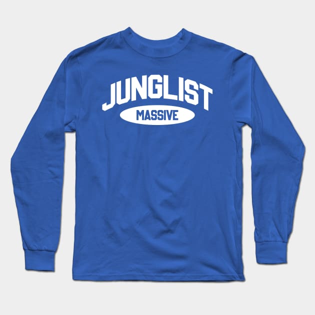 Junglist Massive Long Sleeve T-Shirt by Drum And Bass Merch
